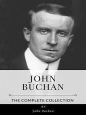 John Buchan  The Complete Collection