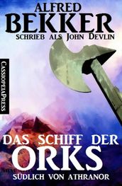 John Devlin - Das Schiff der Orks