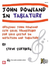 John Dowland in Tablature