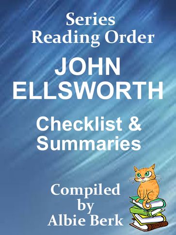 John Ellworth: Series Reading Order - with Summaries & Checklist - Albie Berk