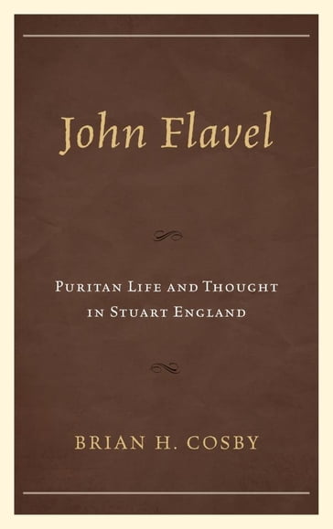 John Flavel - Brian H. Cosby