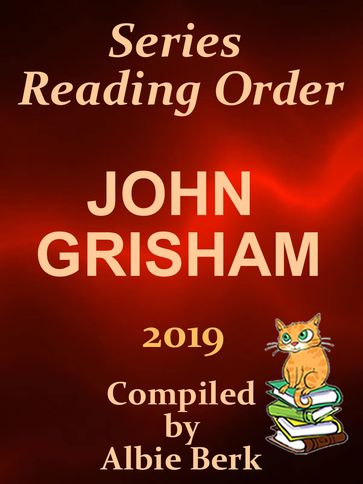 John Grisham: Series Reading Order - 2019 - Albie Berk