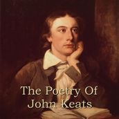 John Keats - The Poetry Of