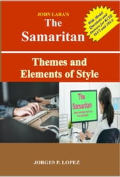 John Lara s The Samaritan: Themes and Elements of Style