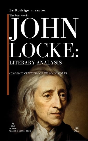 John Locke: Literary Analysis - Rodrigo v. santos