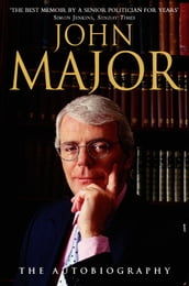 John Major: The Autobiography