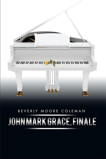 John Mark Grace, Finale - Beverly Moore Coleman