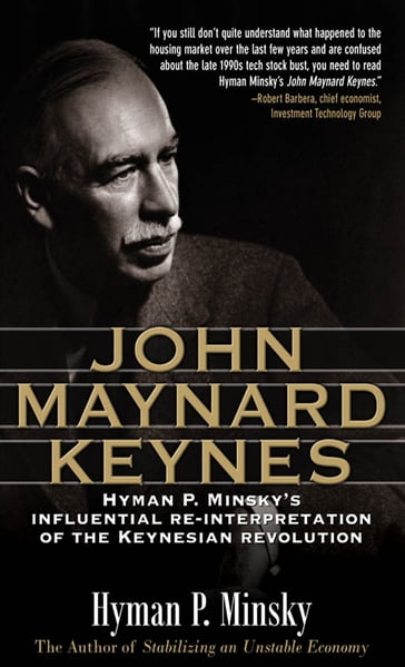 John Maynard Keynes - Hyman P. Minsky