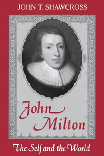 John Milton - John T. Shawcross