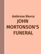 John Mortonson s Funeral