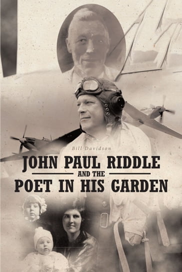 John Paul Riddle and the Poet in His Garden - Bill Davidson