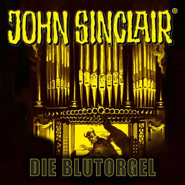 John Sinclair, Sonderedition 14: Die Blutorgel - Jason Dark