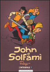 John e Solfamì. Ediz. integrale. 1.