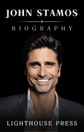 John Stamos: Beyond the Greek God - A Captivating Biography