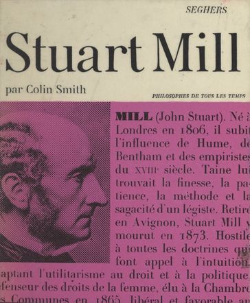 John Stuart Mill - Colin Smith - André Robinet