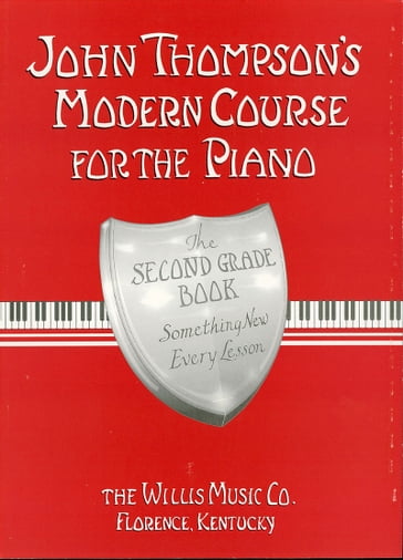 John Thompson's Modern Course for the Piano - Second Grade (Book Only) - John Thompson