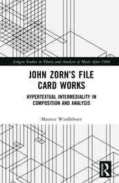 John Zorn s File Card Works