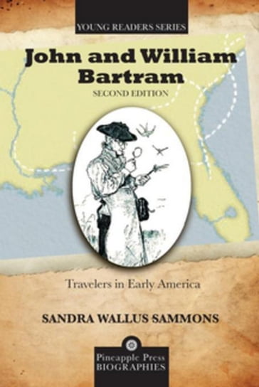John and William Bartram - Sandra Wallus Sammons