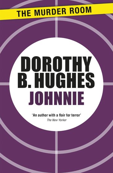 Johnnie - Dorothy B. Hughes
