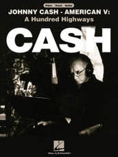 Johnny Cash - American V: A Hundred Highways (Songbook)