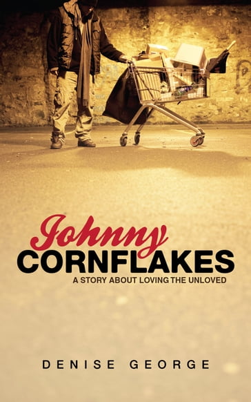 Johnny Cornflake - Denise George