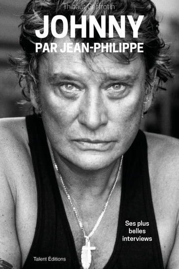 Johnny par Jean-Philippe - Thibaut Geffrotin