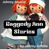 Johny Gruelle: Raggedy Ann Stories