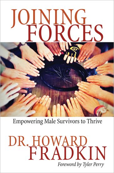 Joining Forces - Dr. Howard Fradkin