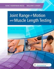 Joint Range of Motion and Muscle Length Testing - E-Book