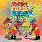 Jojo s Fire Brigade Squad