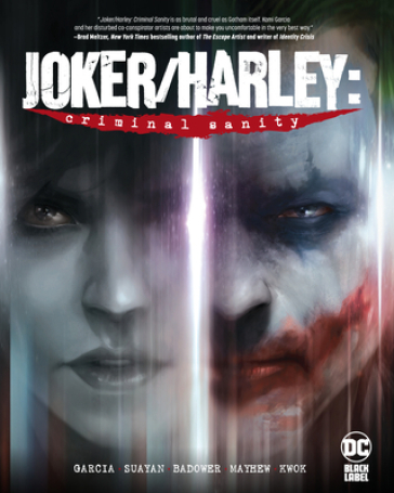 Joker/Harley: Criminal Sanity - Kami Garcia - Mico Suayan