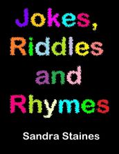 Jokes, Riddles and Rhymes