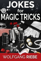 Jokes for Magic Tricks