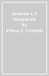 Jolanda e il temporale