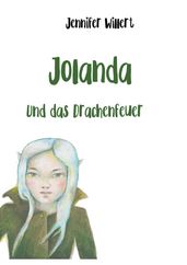 Jolanda und das Drachenfeuer