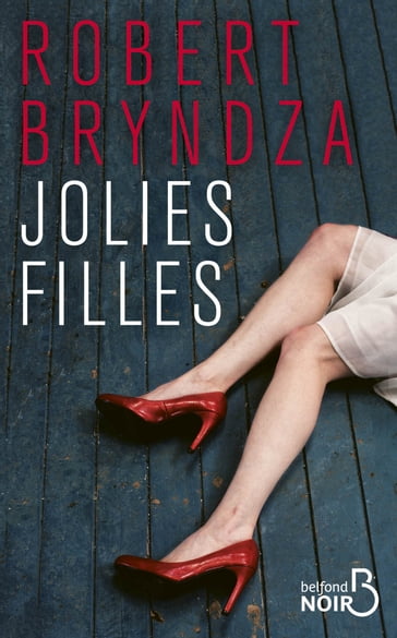 Jolies filles - Robert Bryndza