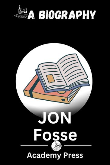 Jon Fosse - Academy Press