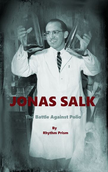 Jonas Salk - Rhythm Prism