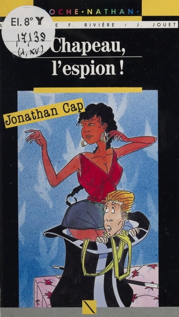 Jonathan Cap : Chapeau l'espion - François Rivière - Léo Lenvers