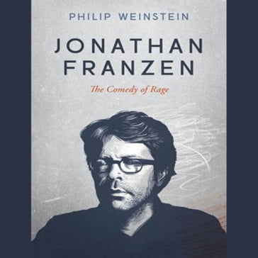Jonathan Franzen - Philip Weinstein
