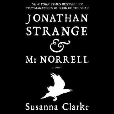 Jonathan Strange & Mr Norrell - Susanna Clarke