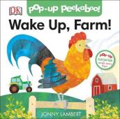 Jonny Lambert s Wake Up, Farm! (Pop-Up Peekaboo)