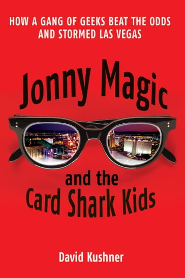 Jonny Magic and the Card Shark Kids - David Kushner