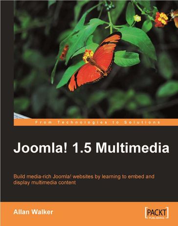 Joomla! 1.5 Multimedia - Allan Walker