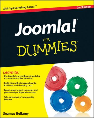 Joomla! For Dummies - Seamus Bellamy - Steve Holzner