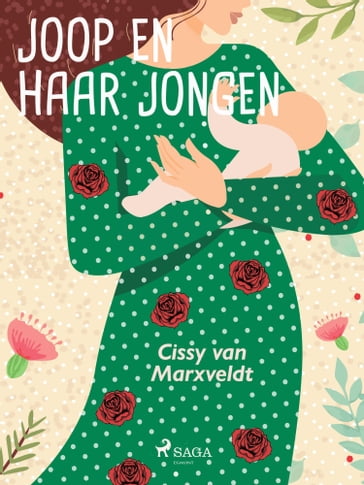 Joop en haar jongen - Cissy van Marxveldt