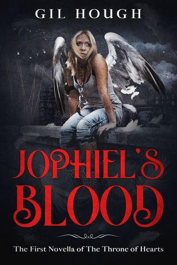 Jophiel's Blood - Gil Hough
