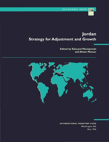 Jordan - Strategy for Adjustment and Growth - Ahsan Mansur - Edouard Mr. Maciejewski