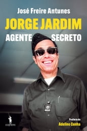 Jorge Jardim  Agente Secreto