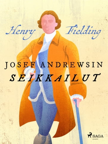 Josef Andrewsin seikkailut - Henry Fielding